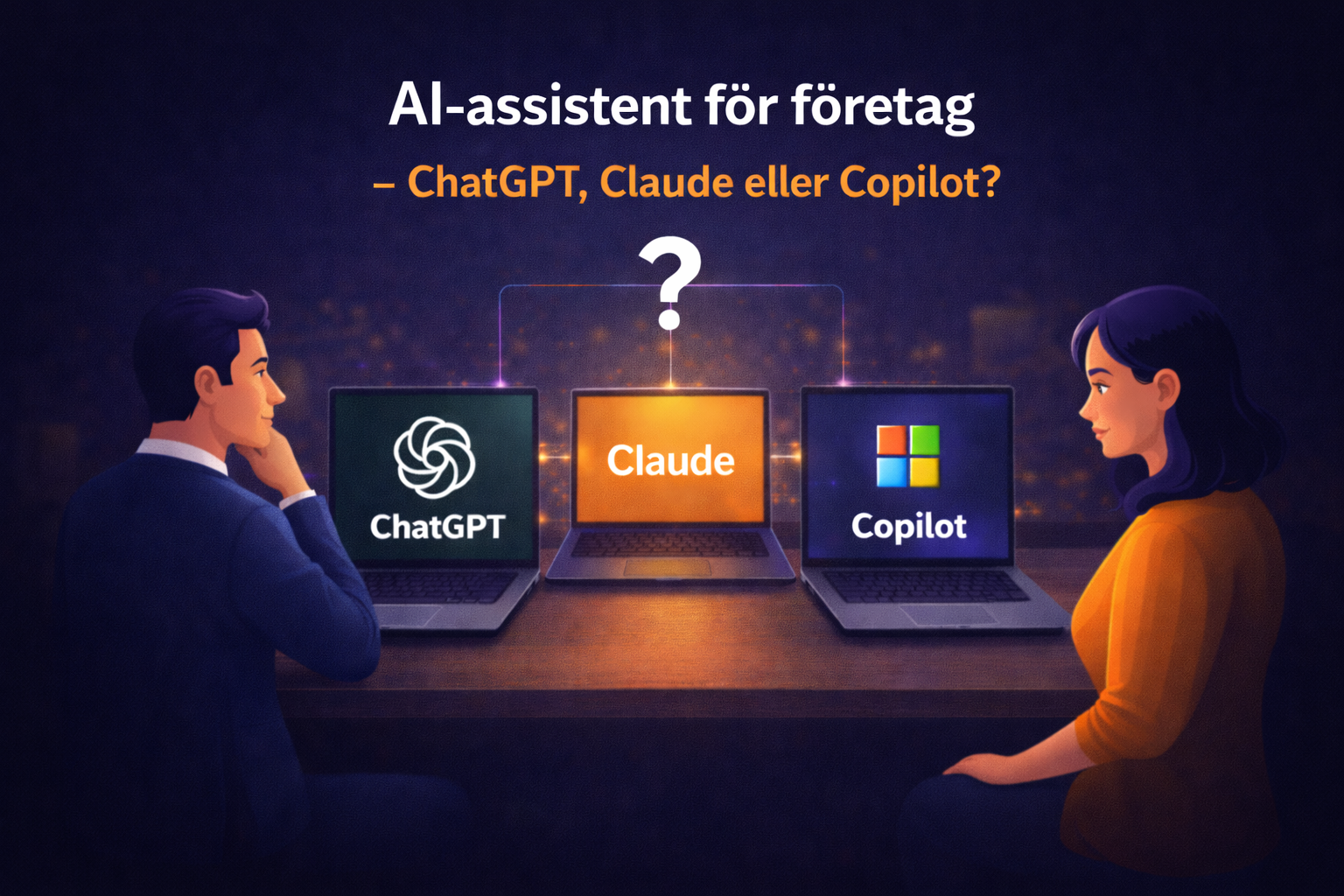 AI-assistent för företag – ChatGPT, Claude eller Copilot?